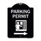 Signmission Parking Permit With Right ArrowHeavy-Gauge Aluminum Architectural Sign, 24" x 18", BW-1824-23401 A-DES-BW-1824-23401 - alternate 1